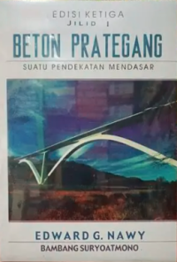 Image of Beton Prategang : Suatu Pendekatan Mendasar