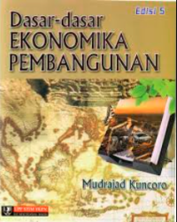 Image of Dasar-Dasar Ekonomika Pembangunan