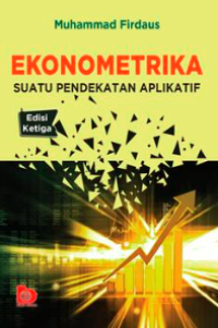Image of Ekonometrika Suatu Pendekatan Aplikatif