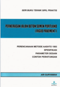 Image of Perkerasan Jalan Beton Semen Portland ( Rigid Ravement )