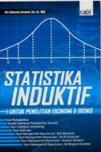 Image of Statistika Induktif untuk Penelitian Ekonomi & Bisnis